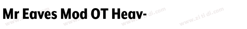 Mr Eaves Mod OT Heav字体转换